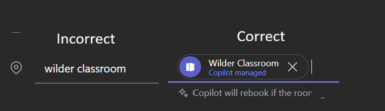 Incorrect plain text versus correct room chip with icon